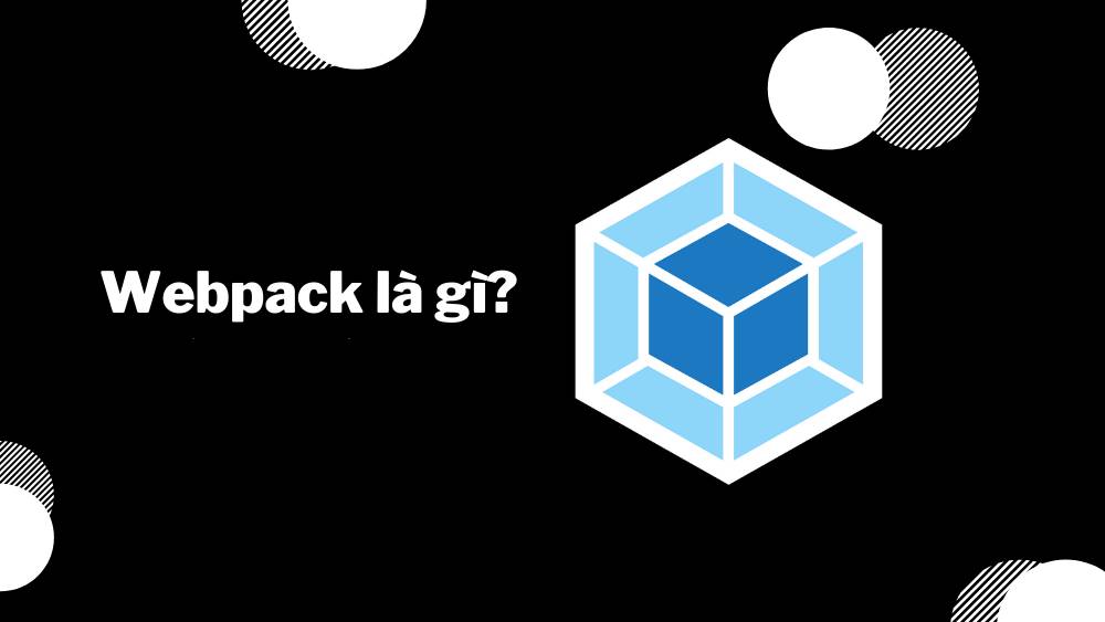 Webpack la gi