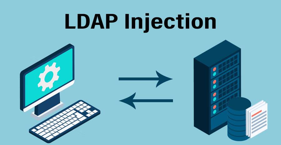 LDAP injection là gì? Các loại tấn công và cách ngăn chặn