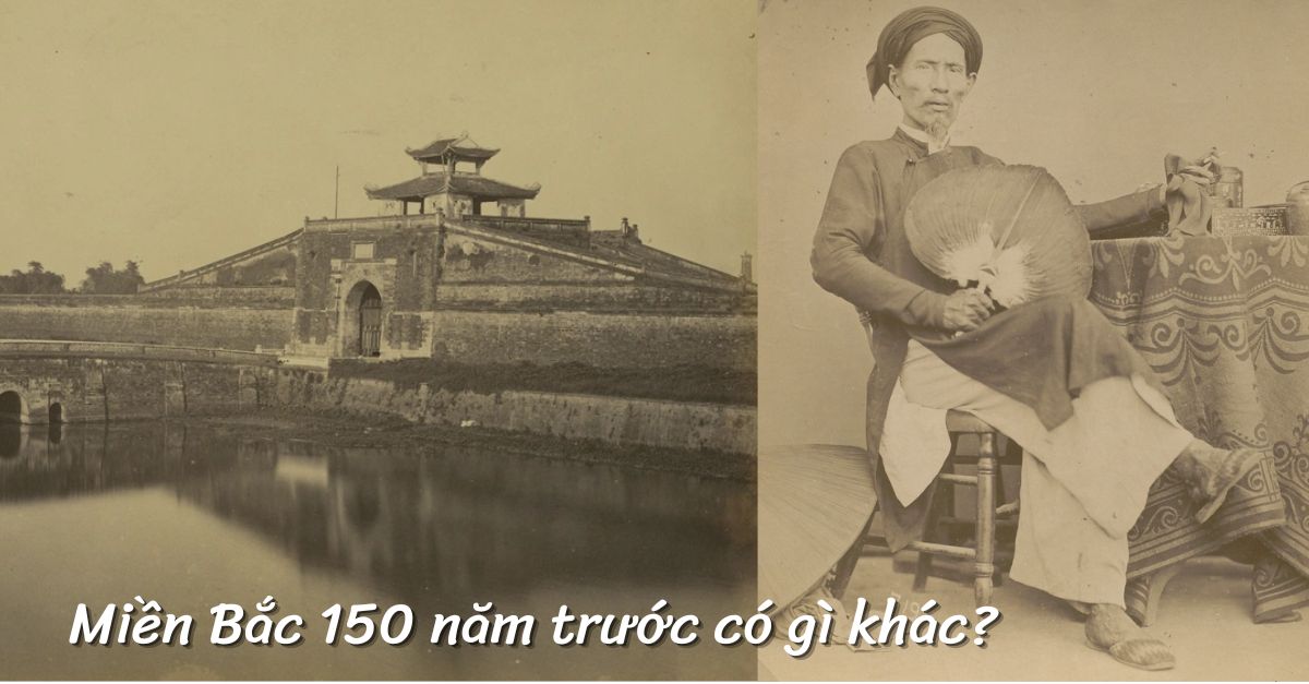 Miền Bắc 150 năm trước có diện mạo thế nào: Nhiều công trình đã bị phá hủy vĩnh viễn.