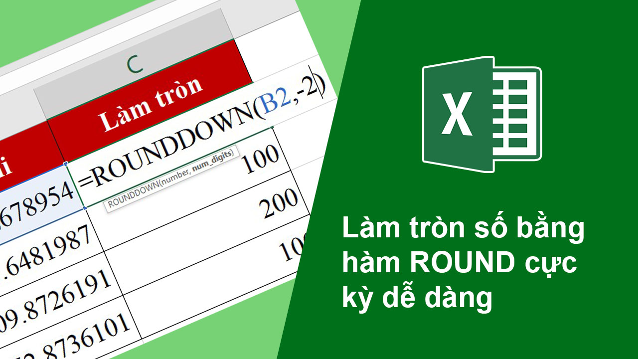 Làm tròn số trong Excel với hàm ROUND cực kỳ đơn giản