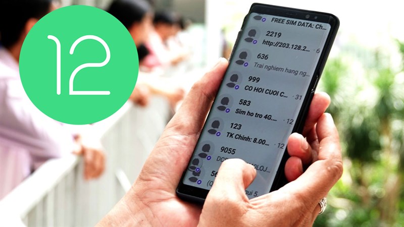 Cách bật tính năng chống tin nhắn rác ngay trên Android 12 cực kì hay ho, không cần cài thêm app nào khác