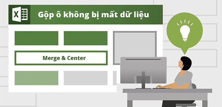 Cách gộp nhiều ô trong Excel không mất dữ liệu chi tiết nhất