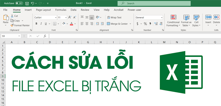 6 Cách sửa lỗi file Excel bị trắng đơn giản dễ thực hiện nhất