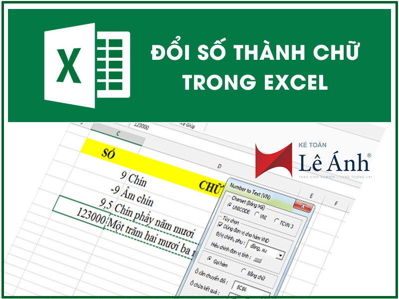 Cách Đổi Số Thành Chữ Trong Excel Kế Toán Cần Biết