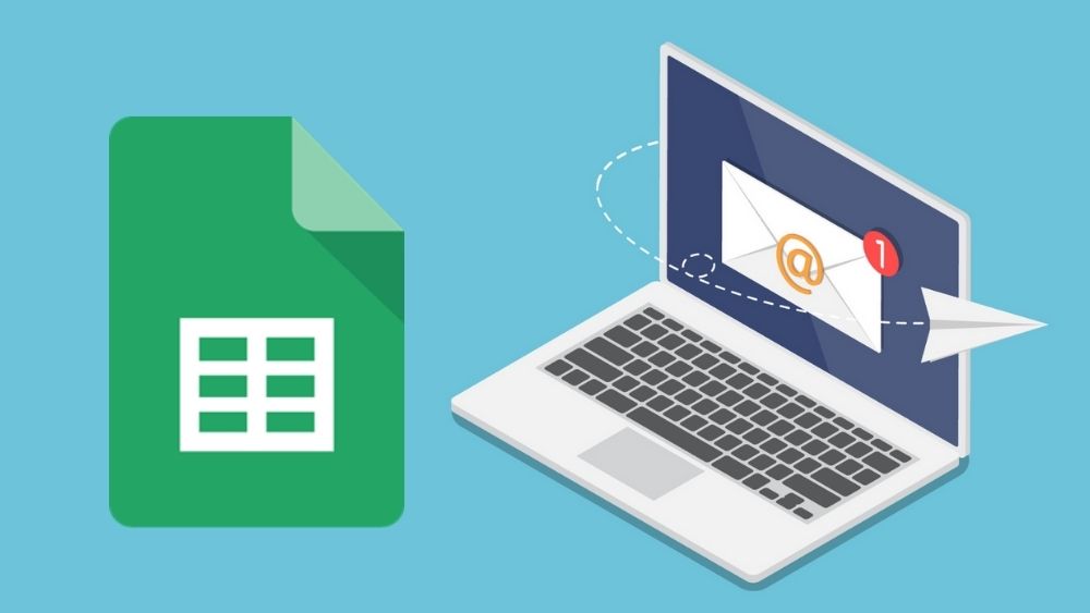 Tiết kiệm thời gian nhờ cách gửi Email hàng loạt trên Google Sheets