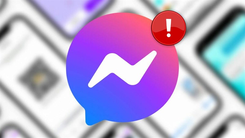 Facebook Messenger bị lỗi thông báo gây khó chịu và đây là cách khắc phục