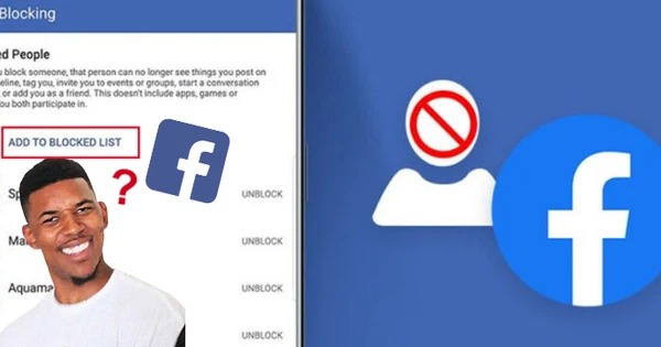 Mẹo “trả đũa” bất kỳ ai đã Block bạn trên Facebook, rất ít người biết tới!