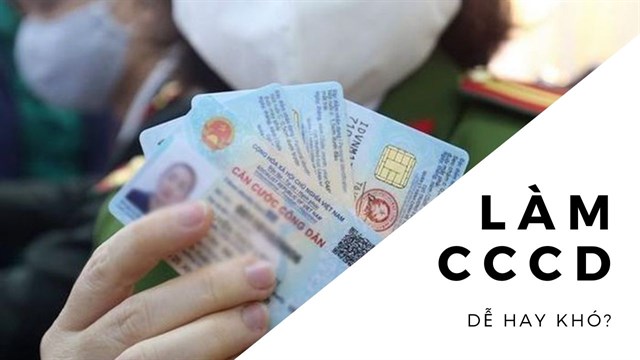 Trải nghiệm làm Căn Cước Công Dân (CCCD): Từ quy trình đến lệ phí và những điều cần lưu ý