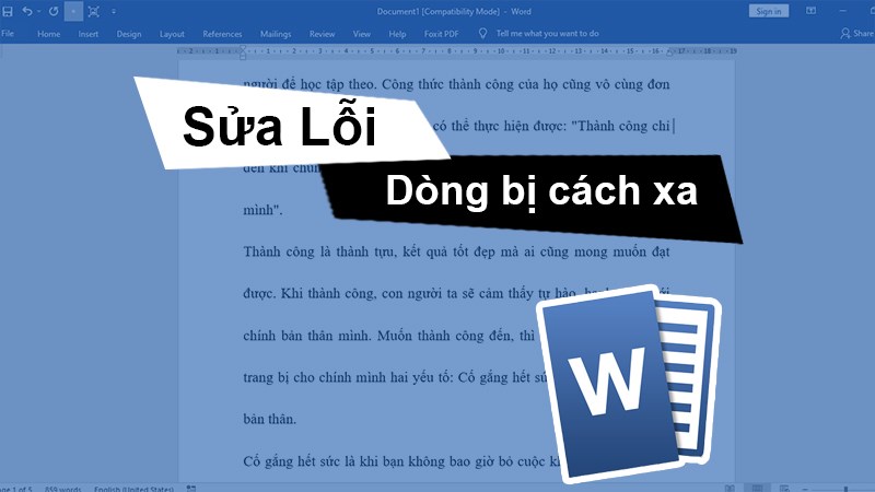 Cách sửa lỗi dòng bị cách xa trong Word đơn giản, chi tiết cho mọi phiên bản