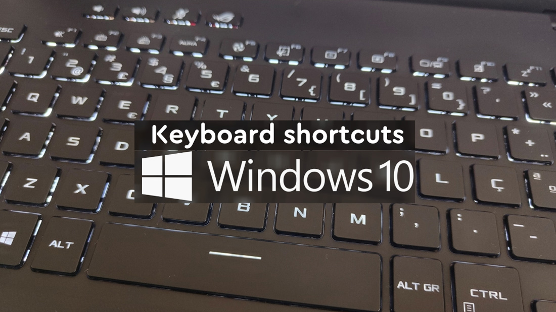 Tổng hợp tất cả các phím tắt trên Windows 10, từ cơ bản đến nâng cao