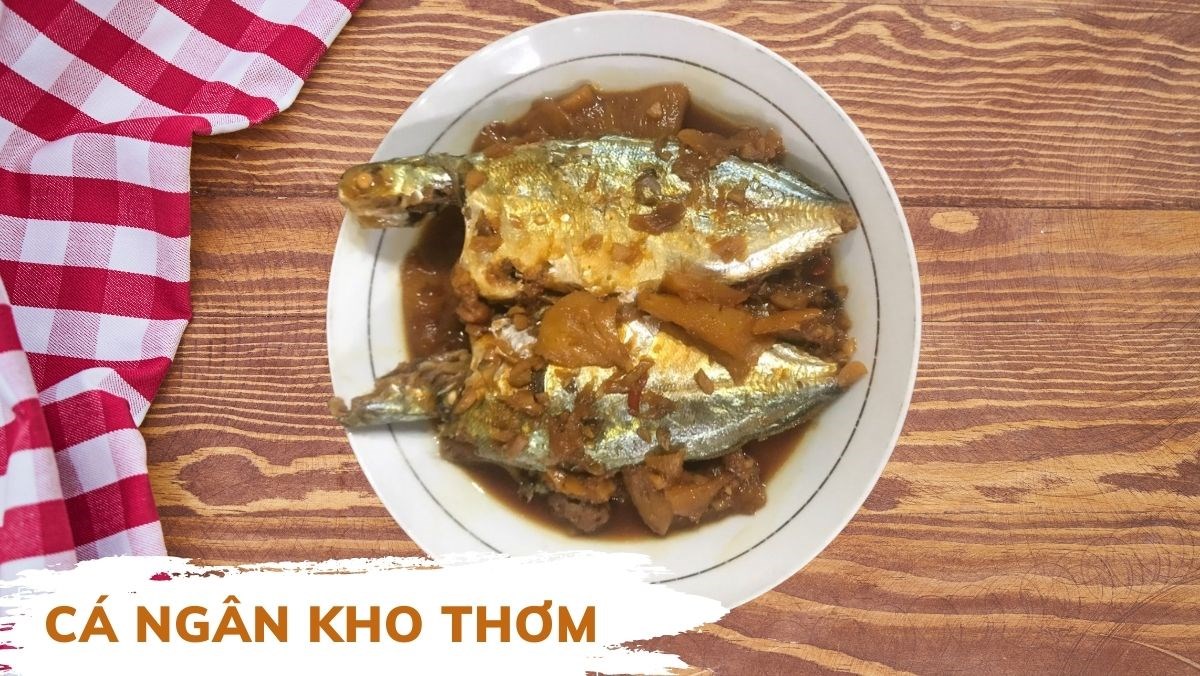Cách làm cá ngân kho thơm (dứa) đậm vị cực bắt cơm chuẩn hảo hạng
